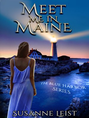 cover image of Meet Me In Maine (Book One of the Blue Harbor Series)